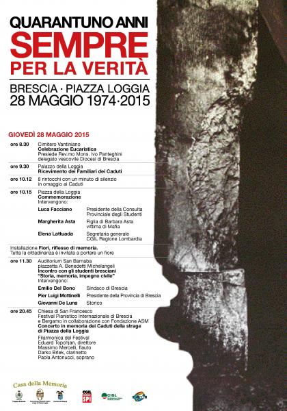 quarantuno anni sempre per la verità - Brescia Piazza Loggia 28 maggio 1974 - 2015 - locandina